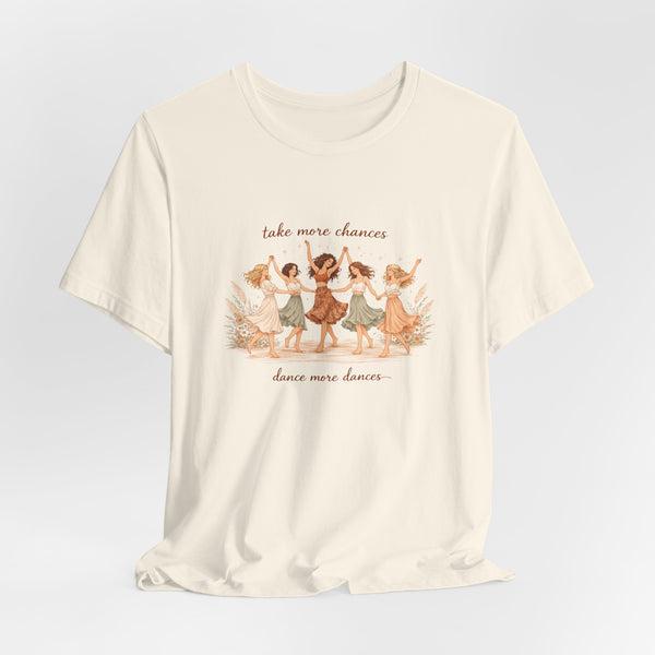 Boho Dance Girls Tee — "Take More Chances, Dance More Dances" Cotton T-Shirt
